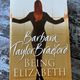 Being Elizabeth by Barbara Taylor Bradford — secondhand book