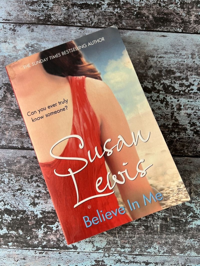 Believe in Me by Susan Lewis