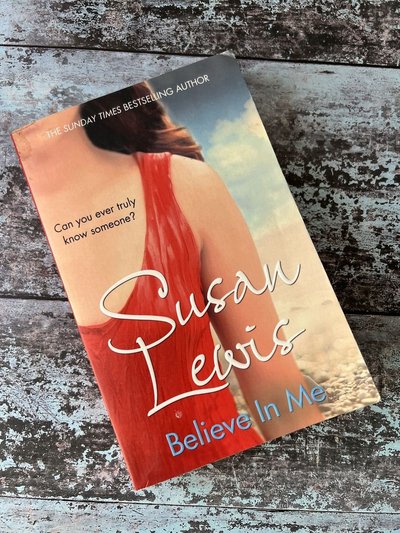 Believe in Me by Susan Lewis
