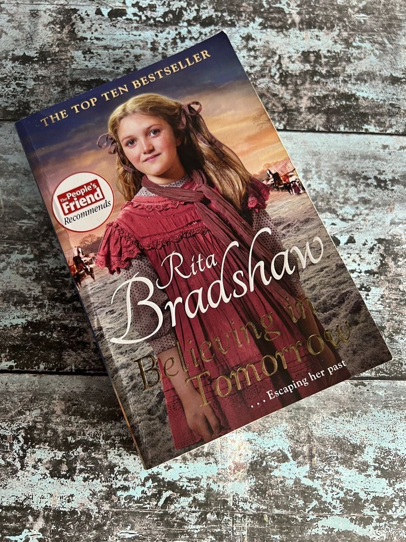 Believing in Tomorrow by Rita Bradshaw