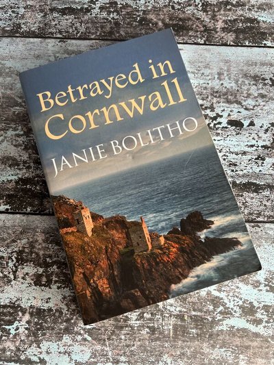 Betrayed in Cornwall by Janie Bolitho