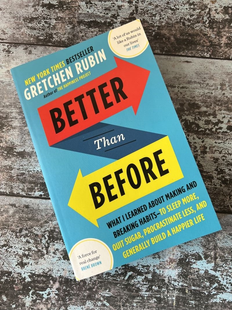 Better Than Before by Gretchen Rubin