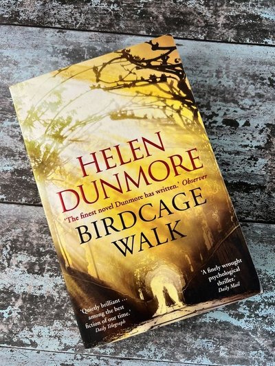 Birdcage Walk by Helen Dunmore