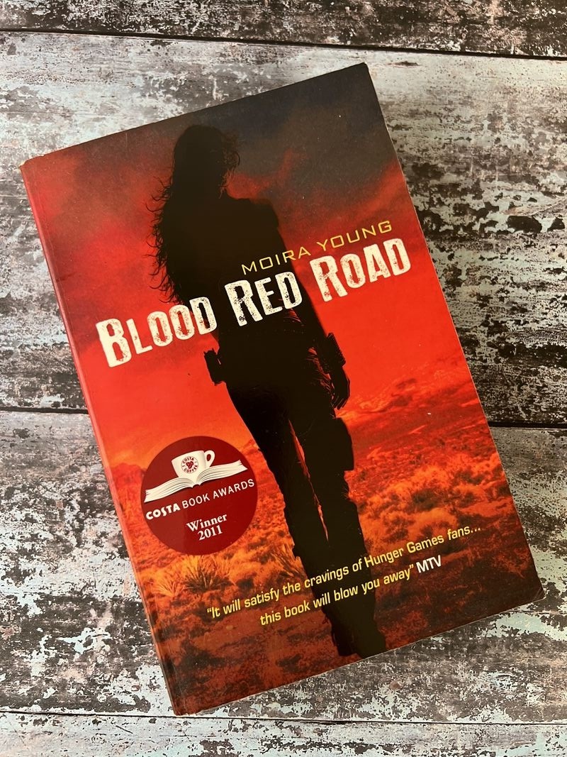 Blood Red Road by Moira Young