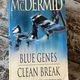 Blue Genes and Clean Break by Val McDermid — secondhand book
