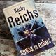Bones to Ashes by Kathy Reichs — secondhand book