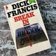 Break In by Dick Francis — secondhand book