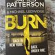 Burn by James Patterson and Michael Ledwidge — secondhand book