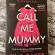 Call Me Mummy by Tina Baker — secondhand book