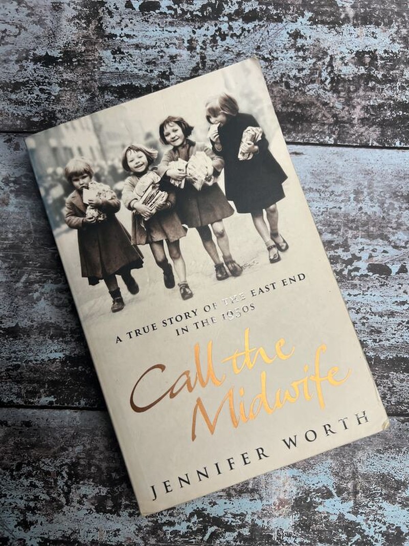 Call the Midwife by Jennifer Worth
