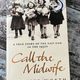 Call the Midwife by Jennifer Worth — secondhand book