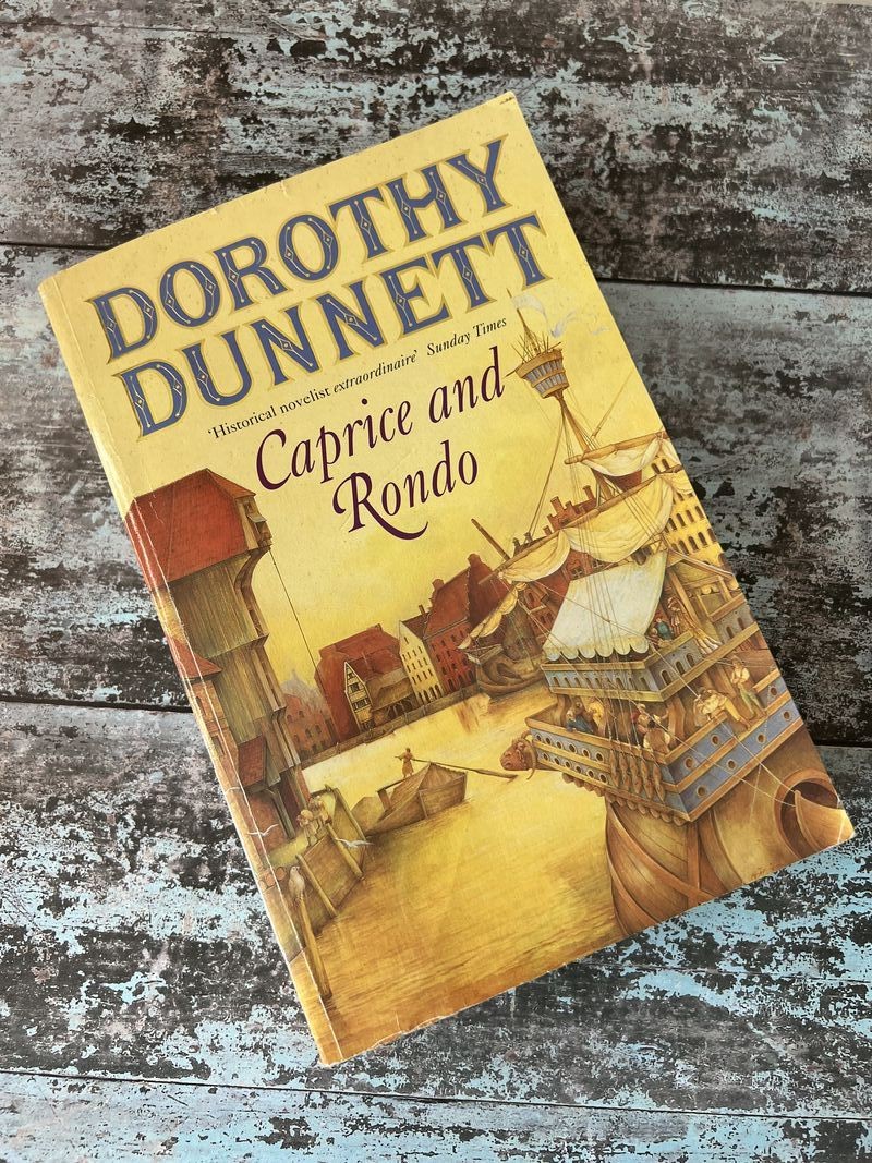 Caprice and Rondo by Dorothy Dunnett