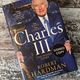 Charles III: New King. New Court. The Inside Story by Robert Hardman — secondhand book