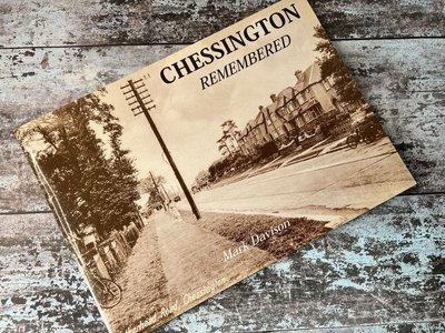 Chessington Remembered by Mark Davison