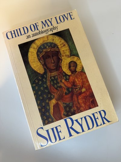 Child of My Love by Sue Ryder