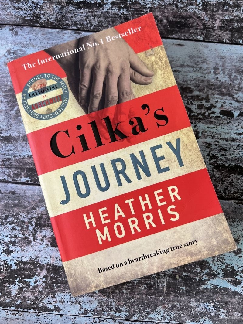 Cilka's Journey by Heather Morris
