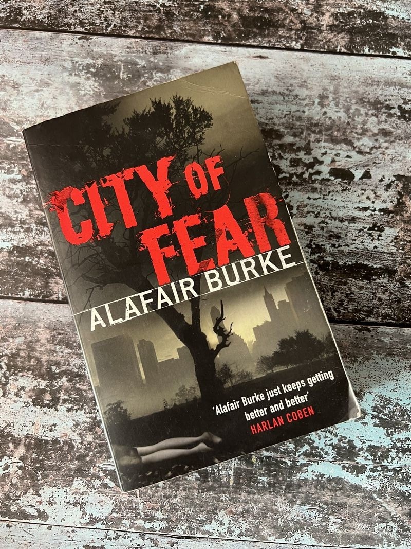 City of Fear by Alafair Burke