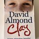 Clay by David Almond — secondhand book