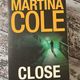 Close by Martina Cole — secondhand book