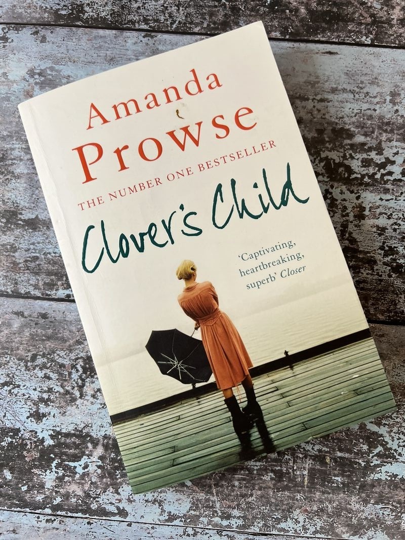Clover's Child by Amanda Prowse
