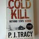 Cold Kill by P J Tracy — secondhand book