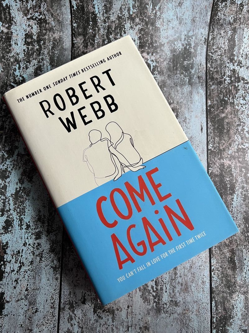 Come Again by Robert Webb