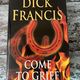 Come to Grief by Dick Francis — secondhand book