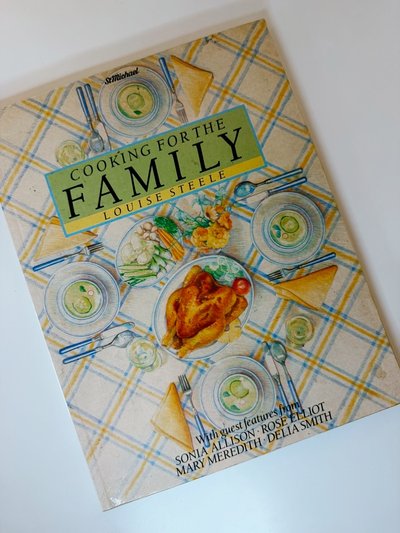 Cooking for the Family by Louise Steele