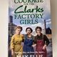 Courage for the Clarks Factory Girls by May Ellis — secondhand book