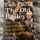 Court No.1 The Old Bailey by Thomas Grant — secondhand book
