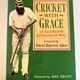 Cricket with Grace by David Rayvern Allen — secondhand book