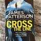 Cross the Line by James Patterson — secondhand book