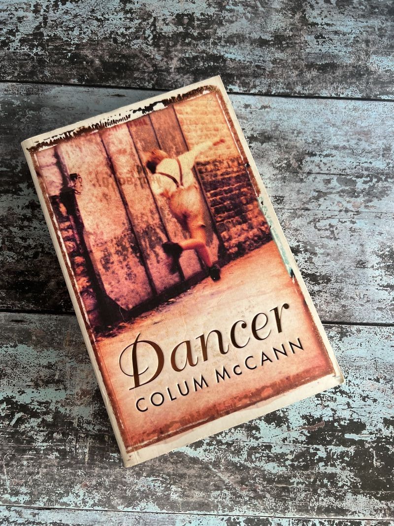 Dancer by Colum McCann