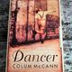 Dancer by Colum McCann — secondhand book