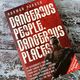 Dangerous People, Dangerous Places by Norman Parker — secondhand book