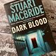 Dark Blood by Stuart MacBride — secondhand book