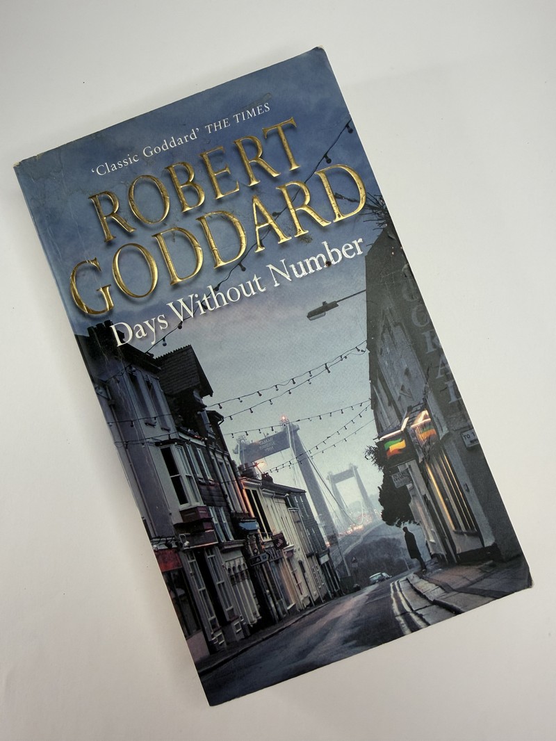 Days without Number by Robert Goddard