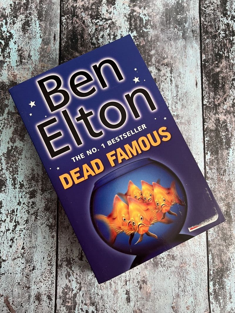 Dead Famous by Ben Elton