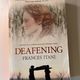 Deafening by Frances Itani — secondhand book