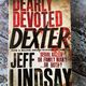 Dearly Devoted Dexter by Jeff Lindsay — secondhand book