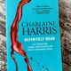 Definitely Dead by Charlaine Harris — secondhand book