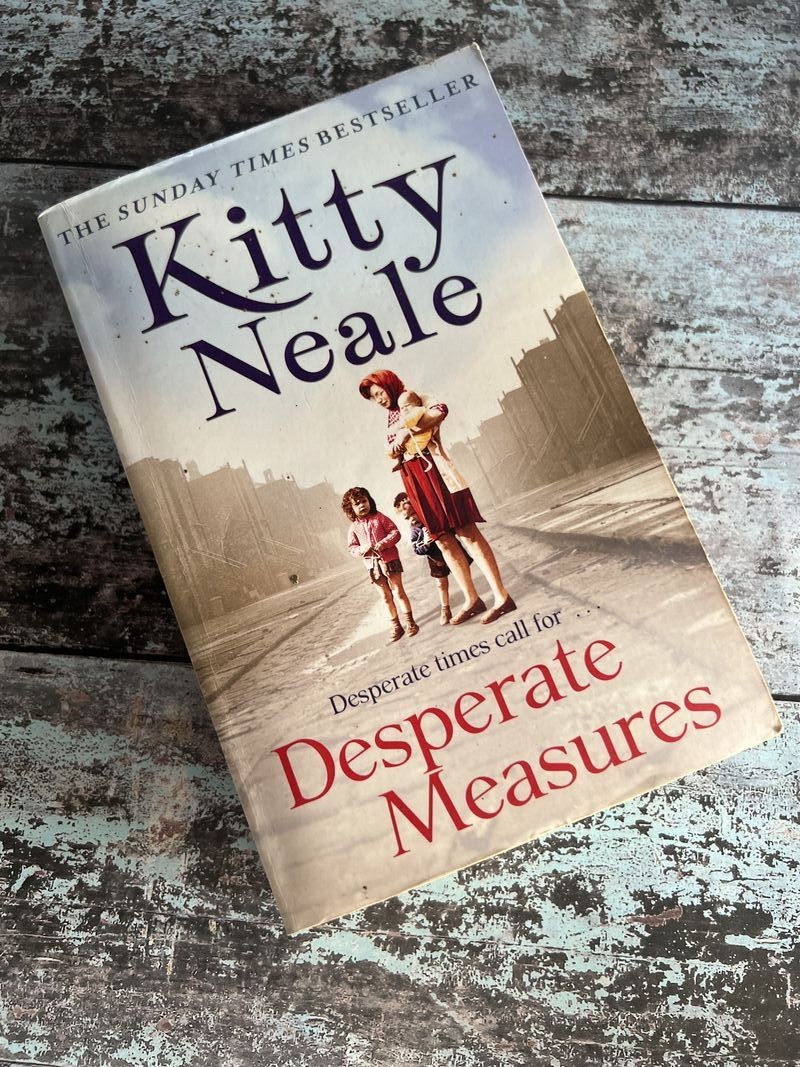 Desperate Measures by Kitty Neale