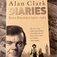Diaries: Into Politics 1972-1982 by Alan Clark — secondhand book