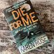 Die for Me by Karen Rose — secondhand book