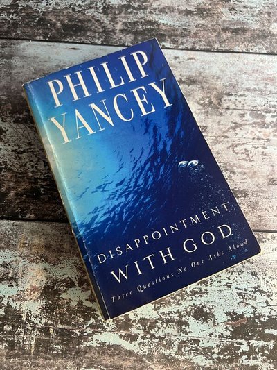 Disappointment with God by Philip Yancey