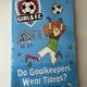Do Goalkeepers Wear Tiaras? by Helena Pielichaty — secondhand book