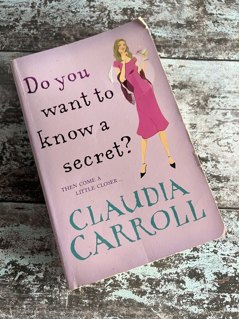 Do You Want to Know a Secret? by Claudia Carroll