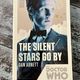 Doctor Who: The Silent Stars Go By by Dan Abnett — secondhand book