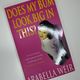 Does My Bum Look Big in This? by Arabella Weir — secondhand book