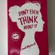Don't Even Think About It by Sarah Mlynowski — secondhand book